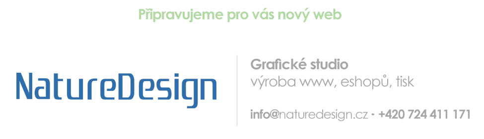 V�roba eshop�, www, grafik� studio - NatureDesign